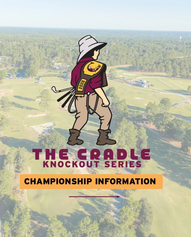 Wednesday, November 4 will crown our first Cradle Knockout Champion! Anyone who reached the Closest-to-the-pin round in 2026 is eligible to compete in the inaugural CKO Championship Rounds.
 
There’s great news for those who haven’t qualified, we will have a smaller field Last Chance CKO (registration at 3:30pm). 50 players will hit a shot from 4 tee to 4 green with normal CKO rules. $10 cash game with half the pot going to charity. Any players who reach the final round will be eligible for the Championship Round which will take place immediately after.
 
CKO Championship will be the normal shot (4 tee to 1 green) and will be two rounds (1) 20 foot circle (2) closest to the pin. The player who hits the ball closest to the pin in the second round will be declared the 2026 CKO Champion!
 
Winner will receive the first ever CKO belt - they also win a 2-night, 3-round stay for two at the resort. One round on Cradle, one round on 2,4,10 or 11, one additional round based on tee time availability. The prize is non-transferable and not redeemable for cash.
 
We look forward to seeing you there!